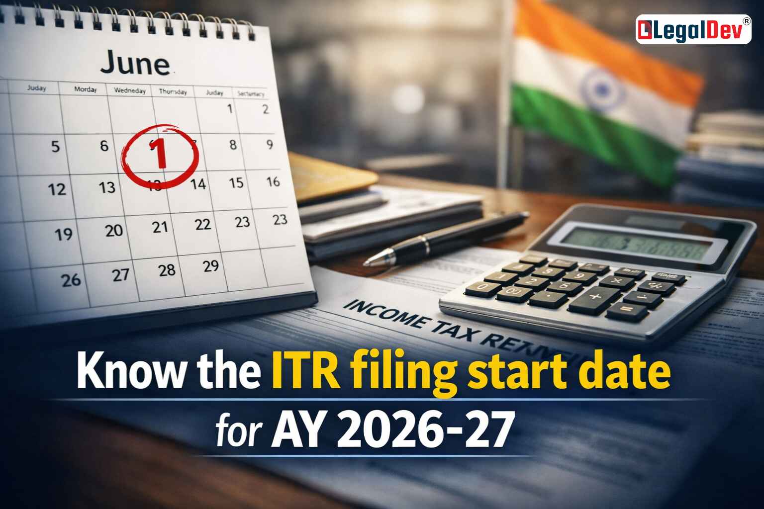 Income tax return filing AY 2026-27: Start Date